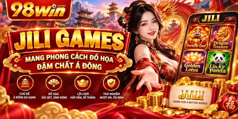 JILI Games mang phong cách đồ họa đậm chất Á Đông