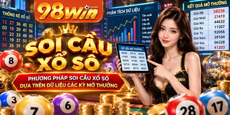 Phương pháp soi cầu xổ số dựa trên dữ liệu các kỳ mở thưởng